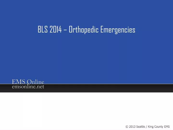 bls 2014 orthopedic emergencies
