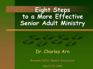 Eight Steps to a More Effective Senior Adult Ministry