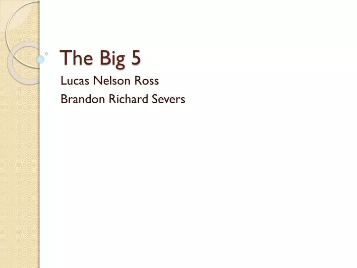 the big 5