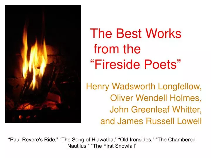 the best works from the fireside poets