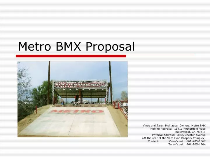 metro bmx proposal