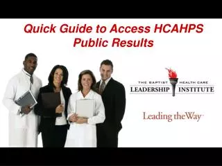 Quick Guide to Access HCAHPS Public Results