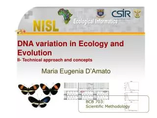 DNA variation in Ecology and Evolution II- Technical approach and concepts