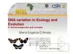 DNA variation in Ecology and Evolution II- Technical approach and concepts - slide 1
