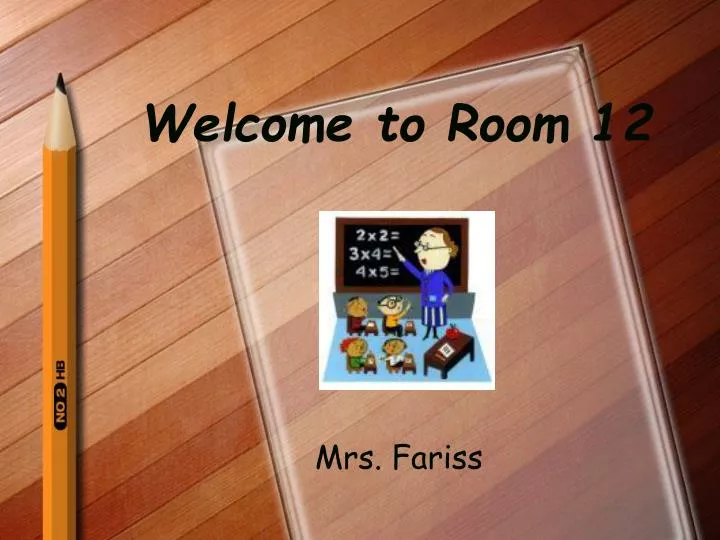 welcome to room 12