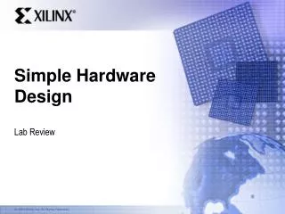 Simple Hardware Design