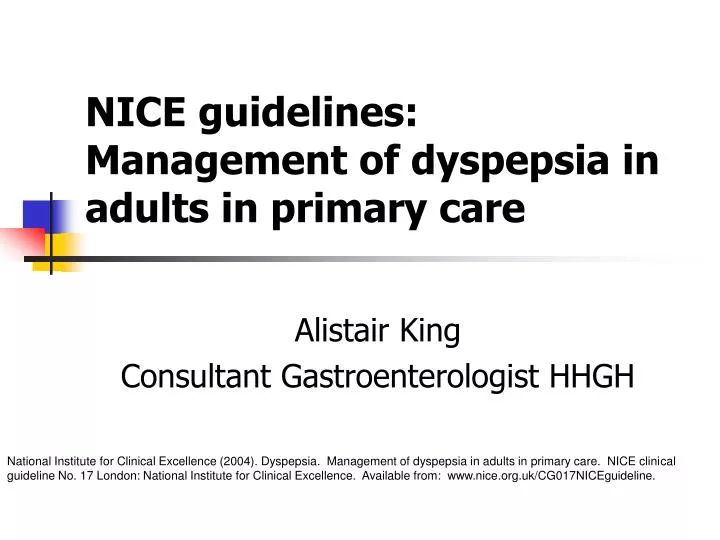 nice guidelines management of dyspepsia in adults in primary care