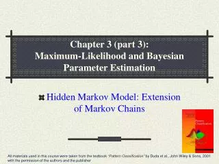 Chapter 3 (part 3): Maximum-Likelihood and Bayesian Parameter Estimation
