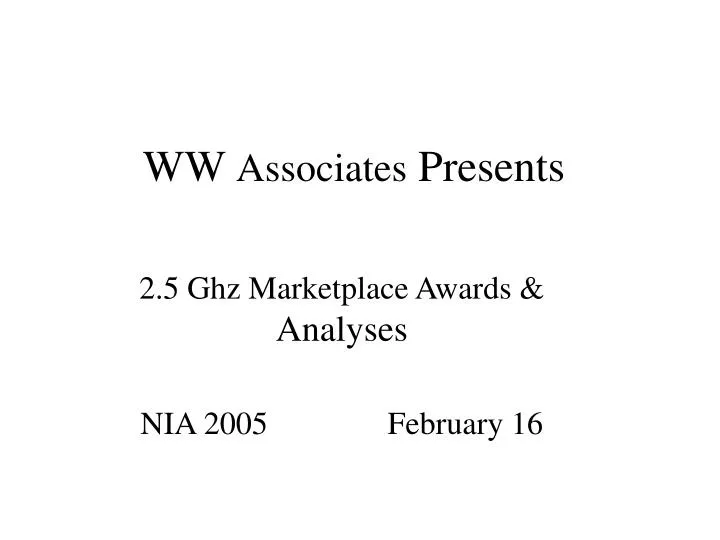 ww associates presents