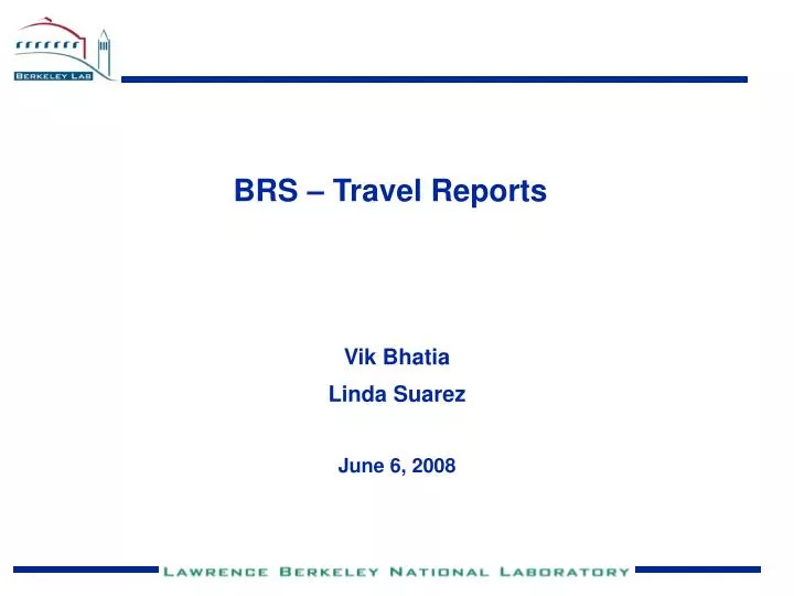 brs travel reports