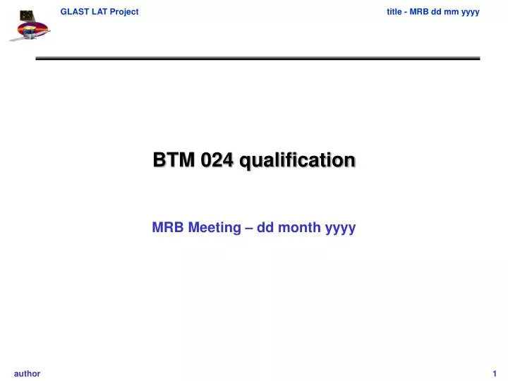 btm 024 qualification