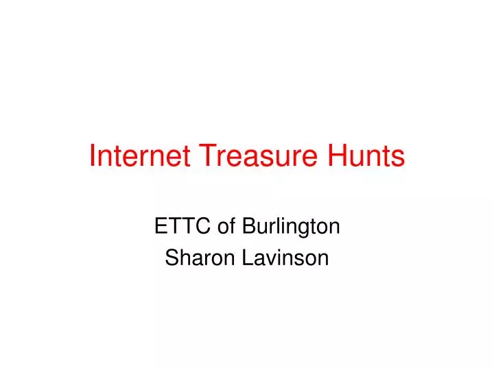 internet treasure hunts