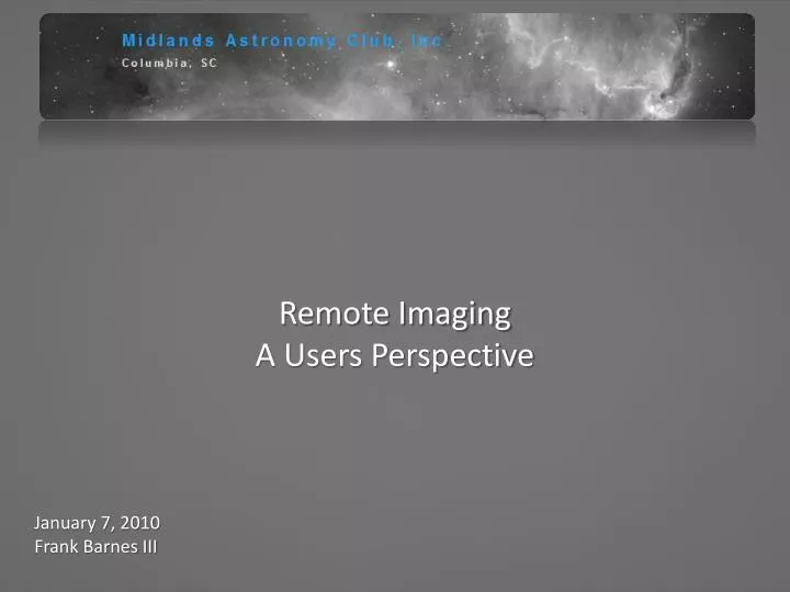 remote imaging a users perspective