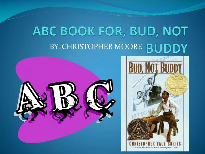 abc book for bud not buddy