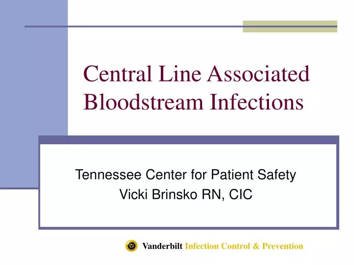 central line associated bloodstream infections