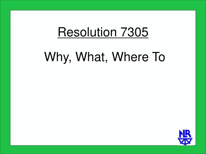 resolution 7305