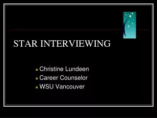 STAR INTERVIEWING