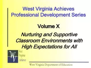 West Virginia Achieves Professional Development Series