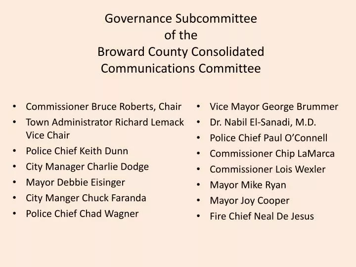 governance subcommittee of the broward county consolidated communications committee