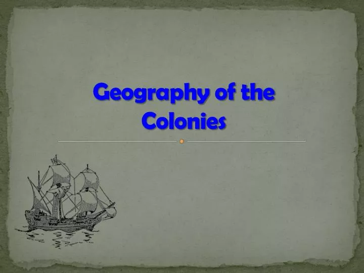 geography of the colonies