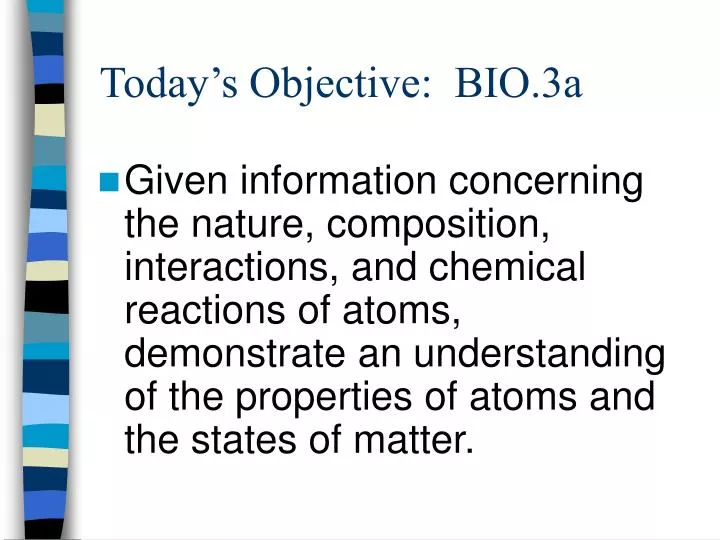 today s objective bio 3a