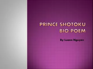 Prince Shotoku Bio-Poem