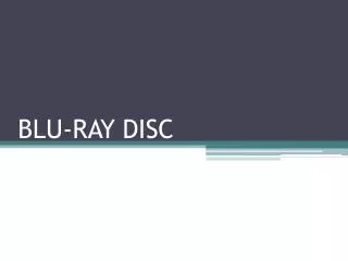 BLU-RAY DISC