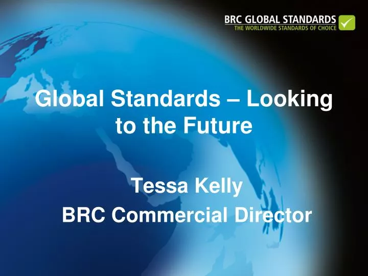 global standards looking to the future