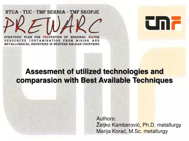assesment of utili zed technologies and comparasion with best available techniques