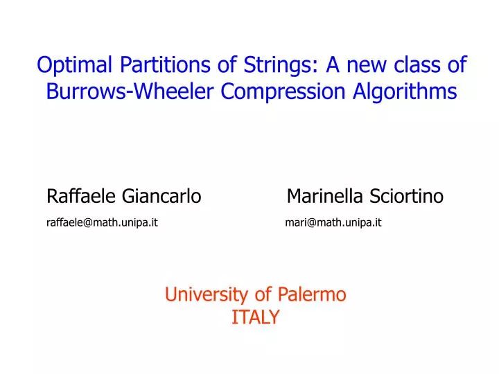 optimal partitions of strings a new class of burrows wheeler compression algorithms