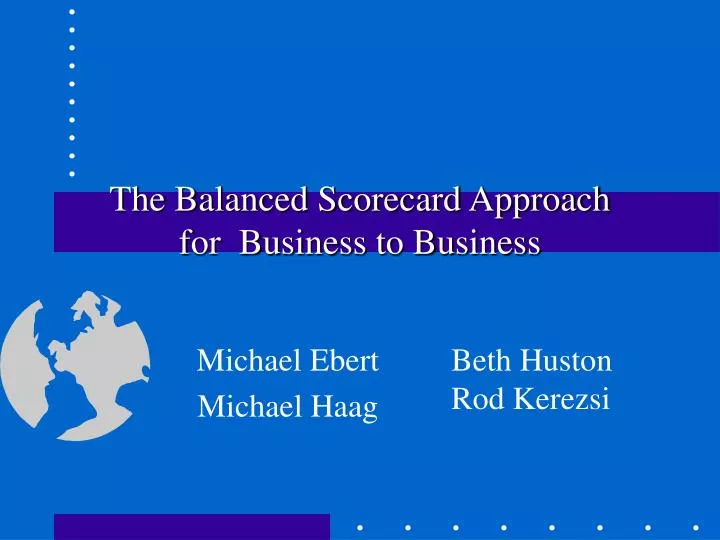 the balanced scorecard approach for business to business