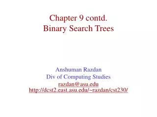 Chapter 9 contd. Binary Search Trees