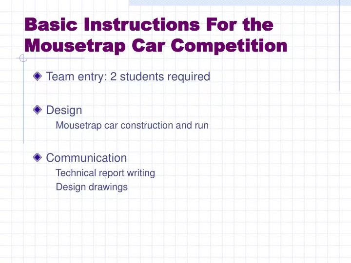 basic instructions for the mousetrap car competition