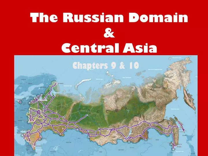 the russian domain central asia
