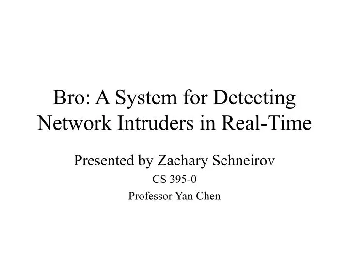 bro a system for detecting network intruders in real time