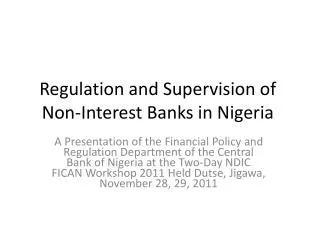 Regulation and Supervision of Non-Interest Banks in Nigeria