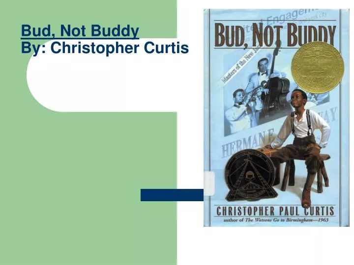 bud not buddy by christopher curtis