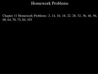 Homework Problems