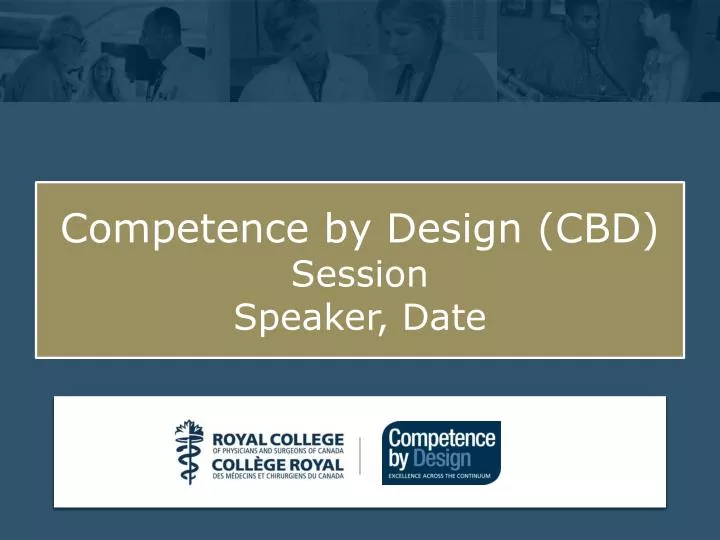 competence by design cbd session speaker date