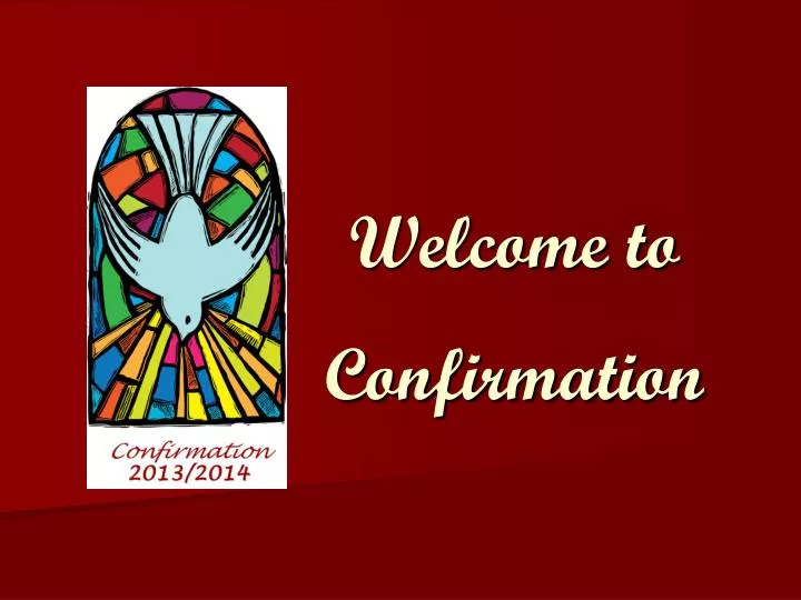 welcome to confirmation