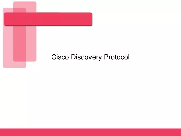 cisco discovery protocol