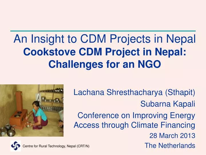 an insight to cdm projects in nepal cookstove cdm project in nepal challenges for an ngo