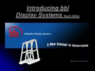 Introducing bbi Display Systems South Africa