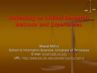Reflecting on Critical Research Methods and Experiences