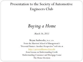 Presentation to the Society of Automotive Engineers Club