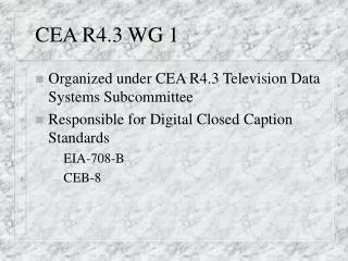 CEA R4.3 WG 1