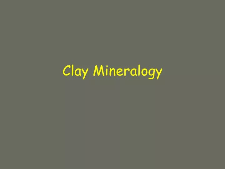 clay mineralogy