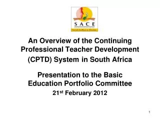 An Overview of the Continuing Professional Teacher Development (CPTD) System in South Africa