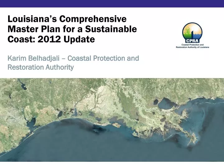 louisiana s comprehensive master plan for a sustainable coast 2012 update