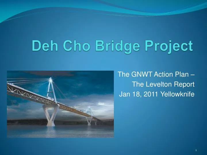 deh cho bridge project